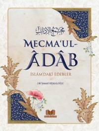 Mecmaul Adab İslamdaki Edebler