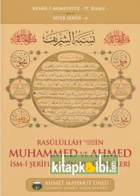 Rasullullah SAVin Muhammed ve Ahmed İsmi Şeriflerinin Hususiyetleri