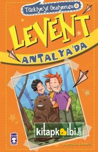 Levent Antalyada - Türkiyeyi Geziyorum 4