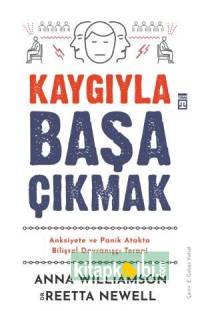Kaygıyla Başa Çıkmak