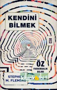 Kendini Bilmek