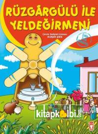 Rüzgargülü İle Yeldeğirmeni - Çoklu Zeka Geliştirici Masallar