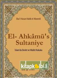 El Ahkamüs Sultaniye İslamda Devlet ve Hilafet Hukuku