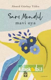 Sarı Mendil Mavi Oya