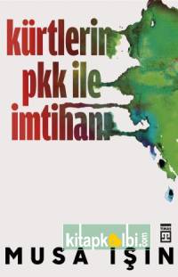 Kürtlerin PKK ile İmtihanı