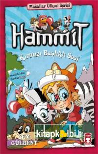 Hammit Kırmızı Başlıklı Sosi - Masallar Ülkesi Serisi