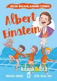 Albert Einstein - Bilim İnsanlarının İzinde