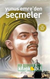 Yunus Emreden Seçmeler (Antik Dünya Klasikleri)