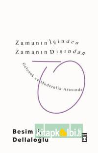 Zamanın İçinden Zamanın Dışından