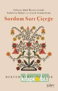 Sordum Sarı Çiçeğe