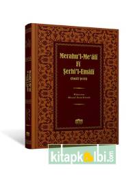 Merahul Meali Fi Şerhil Emali Osmanlı Türkçesi