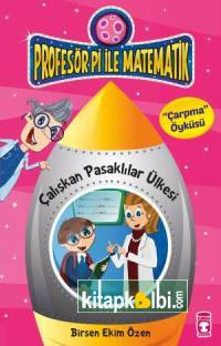 Çalışkan Pasaklılar Ülkesi - Profesör Pi İle Matematik 1