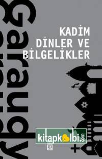 Kadim Dinler ve Bilgelikler