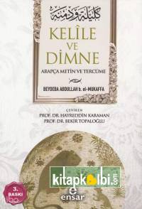 Kelile ve Dimne (Arapça Metin ve Tercüme)