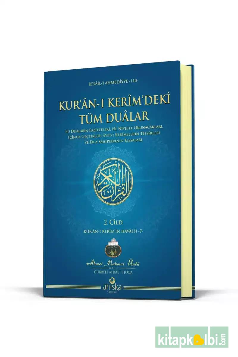 Kuranı Kerimdeki Tüm Dualar 2. Cilt