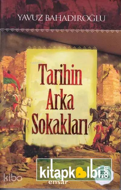 Tarihin Arka Sokakları