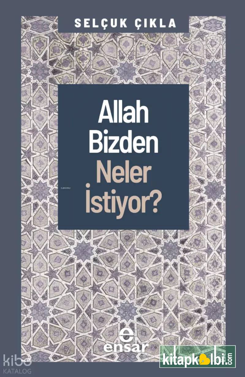 Allah Bizden Neler İstiyor