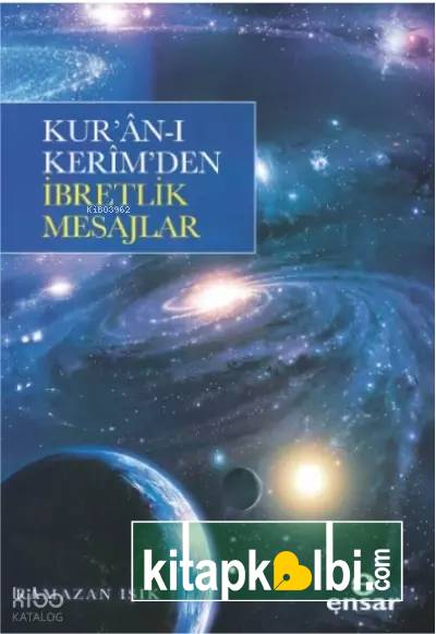 Kuranı Kerimden İbretlik Mesajlar