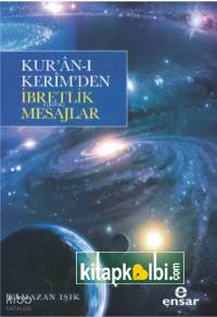 Kuranı Kerimden İbretlik Mesajlar