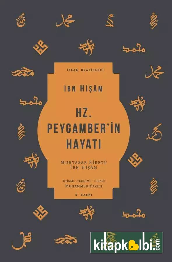 Hz Peygamberin Hayatı