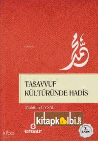 Tasavvuf Kültüründe Hadis