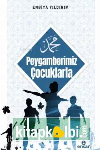 Peygamberimiz Çocuklarla