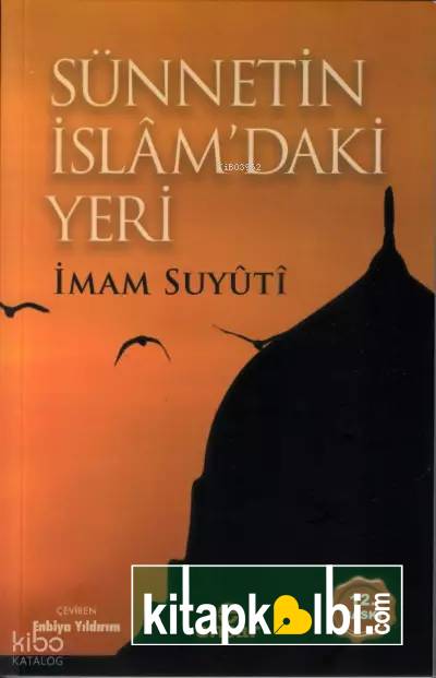 Sünnetin İslâm’daki Yeri
