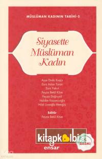 Siyasette Müslüman Kadın Müslüman Kadının Tarihi 5