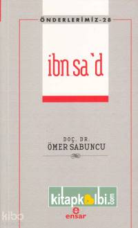 İbn Sa'd - Önderlerimiz 28