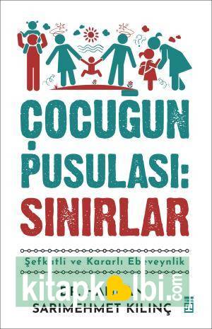 Çocuğun Pusulası Sınırlar