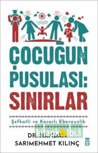 Çocuğun Pusulası Sınırlar