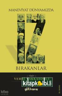 Maneviyat Dünyamızda İz Bırakanlar