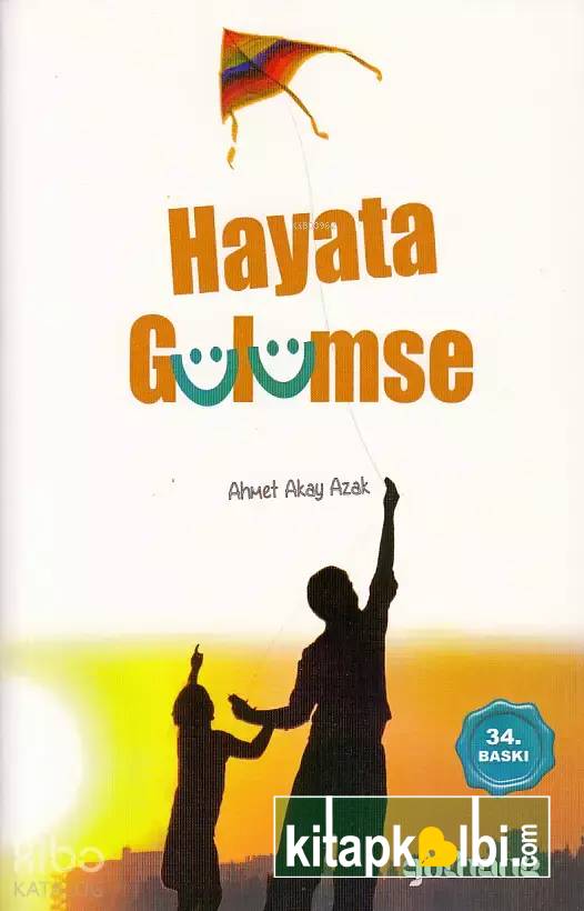 Hayata Gülümse