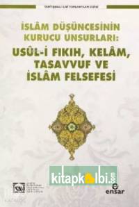 Usül-i Fıkıh Kelam Tasavvuf ve İslam Felsefesi