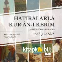 Hatıralarla Kur'an-ı Kerim