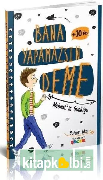 Bana Yapamazsın Deme