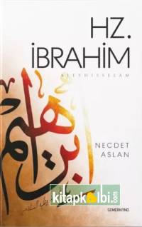 Hz.İbrahim A.S.