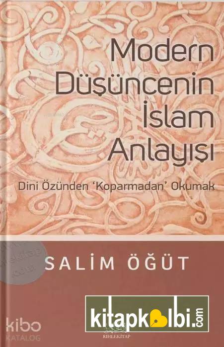 Modern Düşüncenin İslam Anlayışı