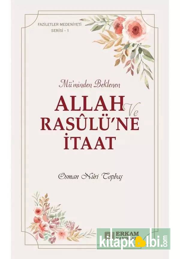 Allah ve Rasulüne İtaat