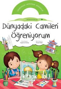 Dünyadaki Camileri Öğreniyorum