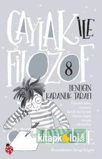 Çaylak İle Filozof 8 Benliğin Karanlık Tarafı