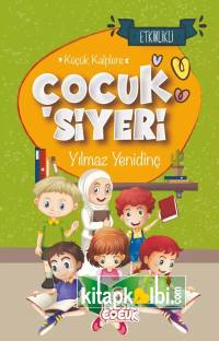 Etkinlikli Küçük Kalplere Çocuk Siyeri