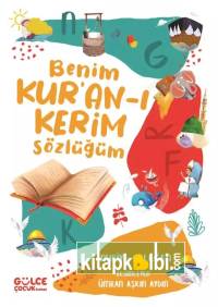 Benim Kuranı Kerim Sözlüğüm