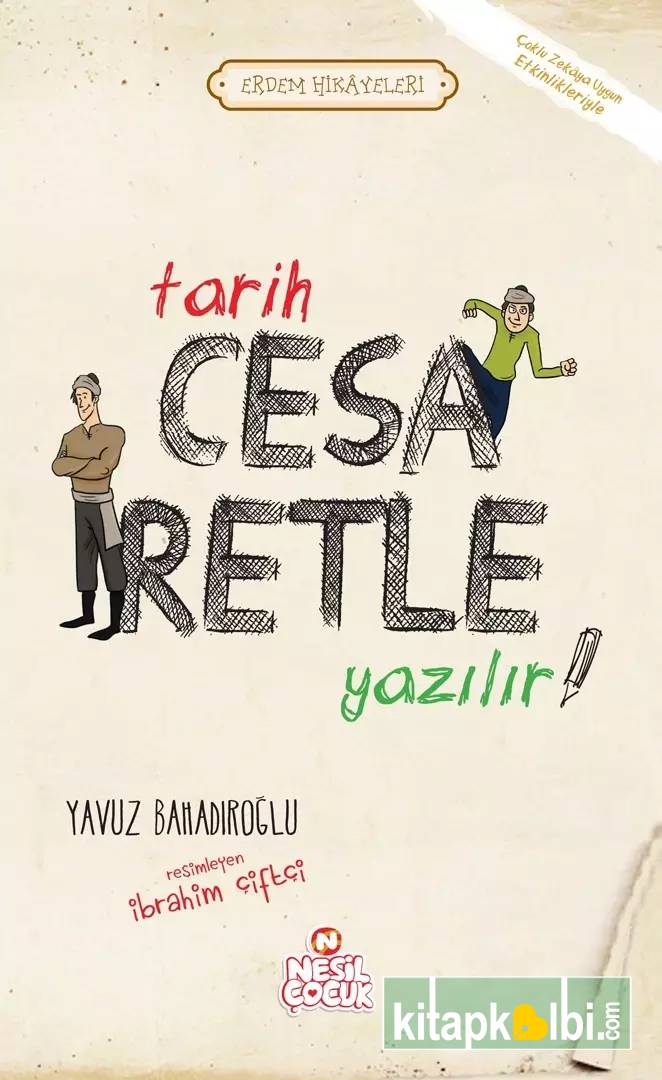 Tarih Cesaretle Yazılır
