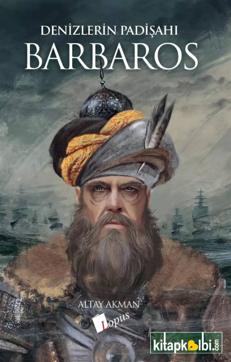Denizlerin Padişahı Barbaros