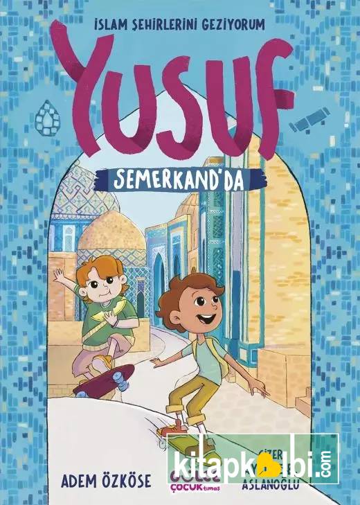 Yusuf Semerkandda 