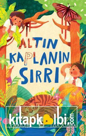 Altın Kaplanın Sırrı