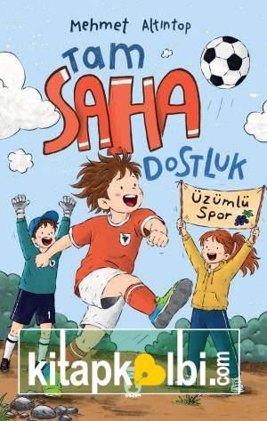 Tam Saha Dostluk