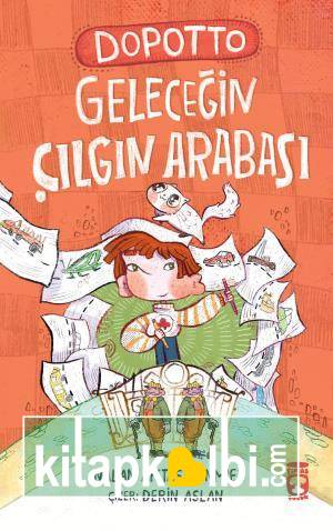 Dopotto Geleceğin Çılgın Arabası
