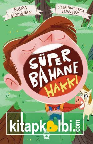 Süper Bahane Hakkı
